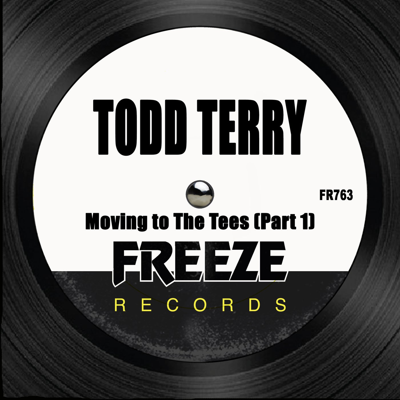 Todd Terry - Moving To The Tees (Part 1) [FR763]